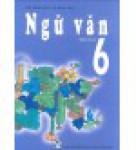 ĐỀ CƯƠNG ÔN TẬP NGỮ VĂN 6- COIVD ĐỢT 2